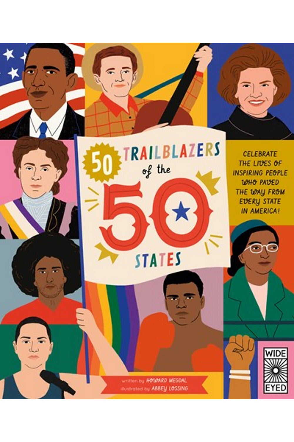 50 Trailblazers Of The 50 States Celebrate The Lives Of Inspiring