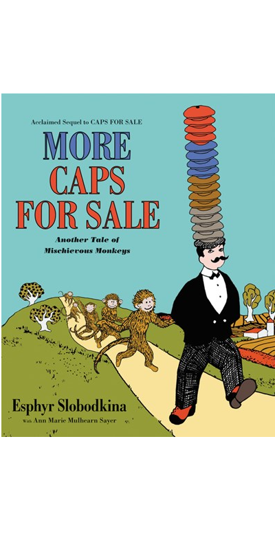 Caps More Caps for Sale Another Tale of Mischievous Monkeys M414
